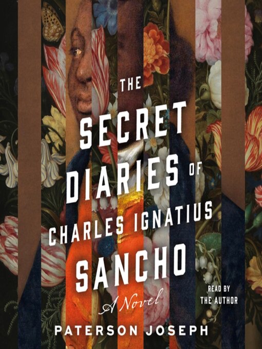 Title details for The Secret Diaries of Charles Ignatius Sancho by Paterson Joseph - Wait list